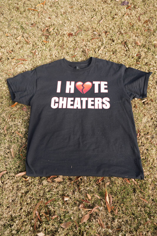 I Hate Cheaters black tee
