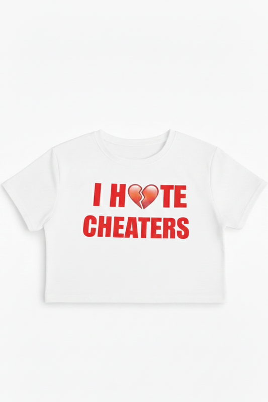 I Hate Cheaters Crop Top
